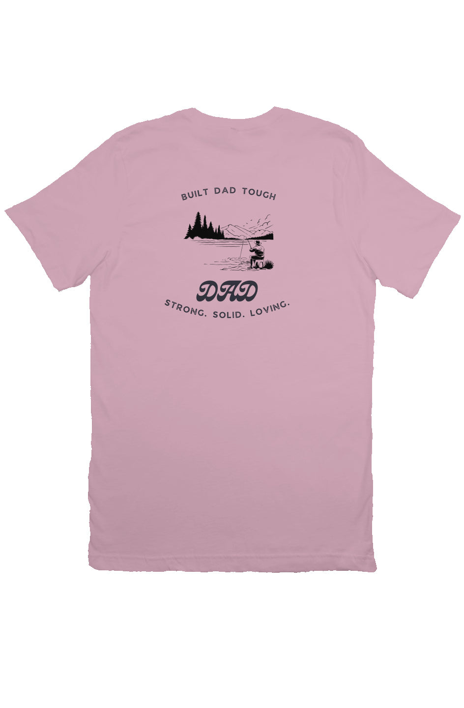 Built Dad Tough - Gone Fishin’ - Pink - Canvas T Shirt