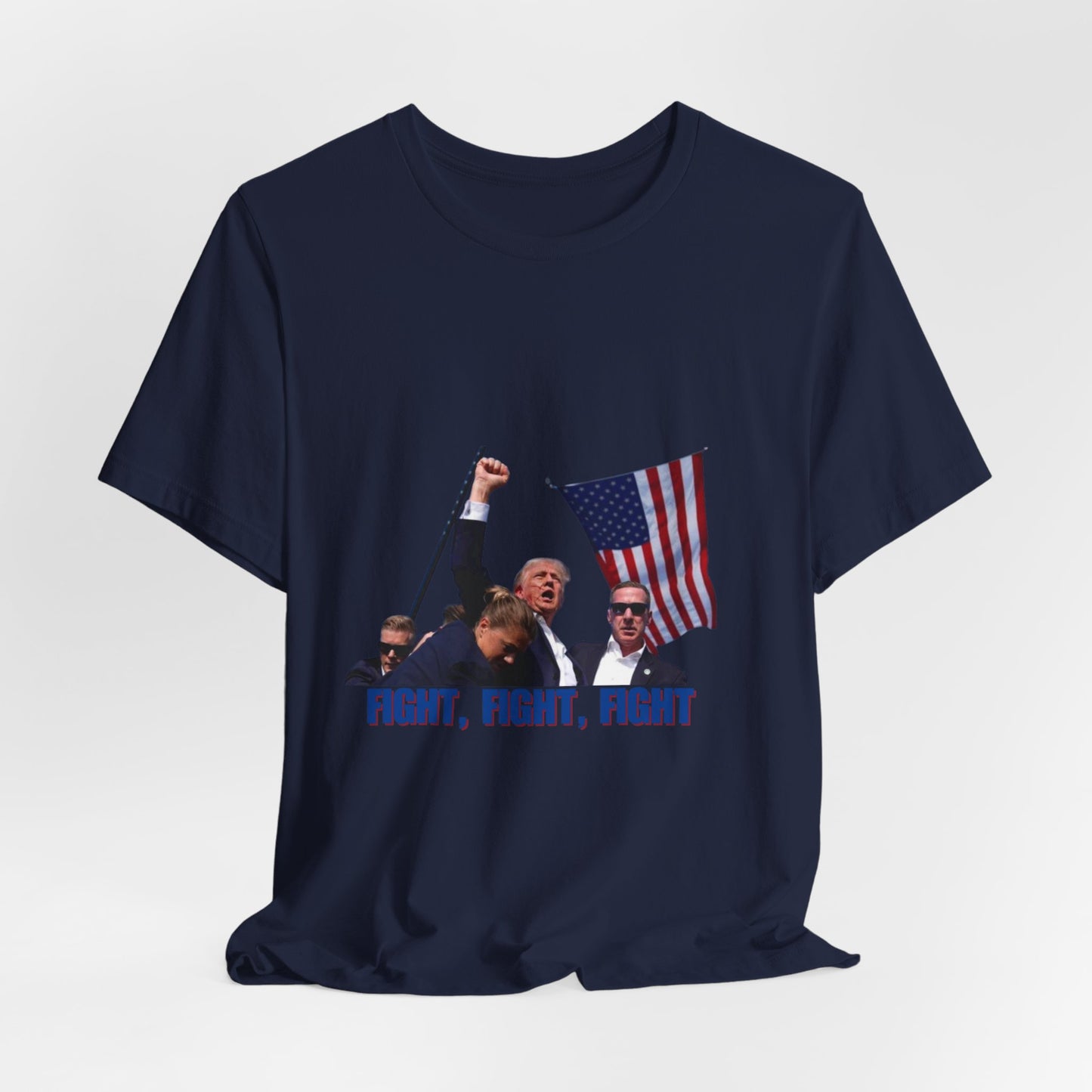 FIGHT FIGHT FIGHT - Trump Unisex Jersey Short Sleeve Tee