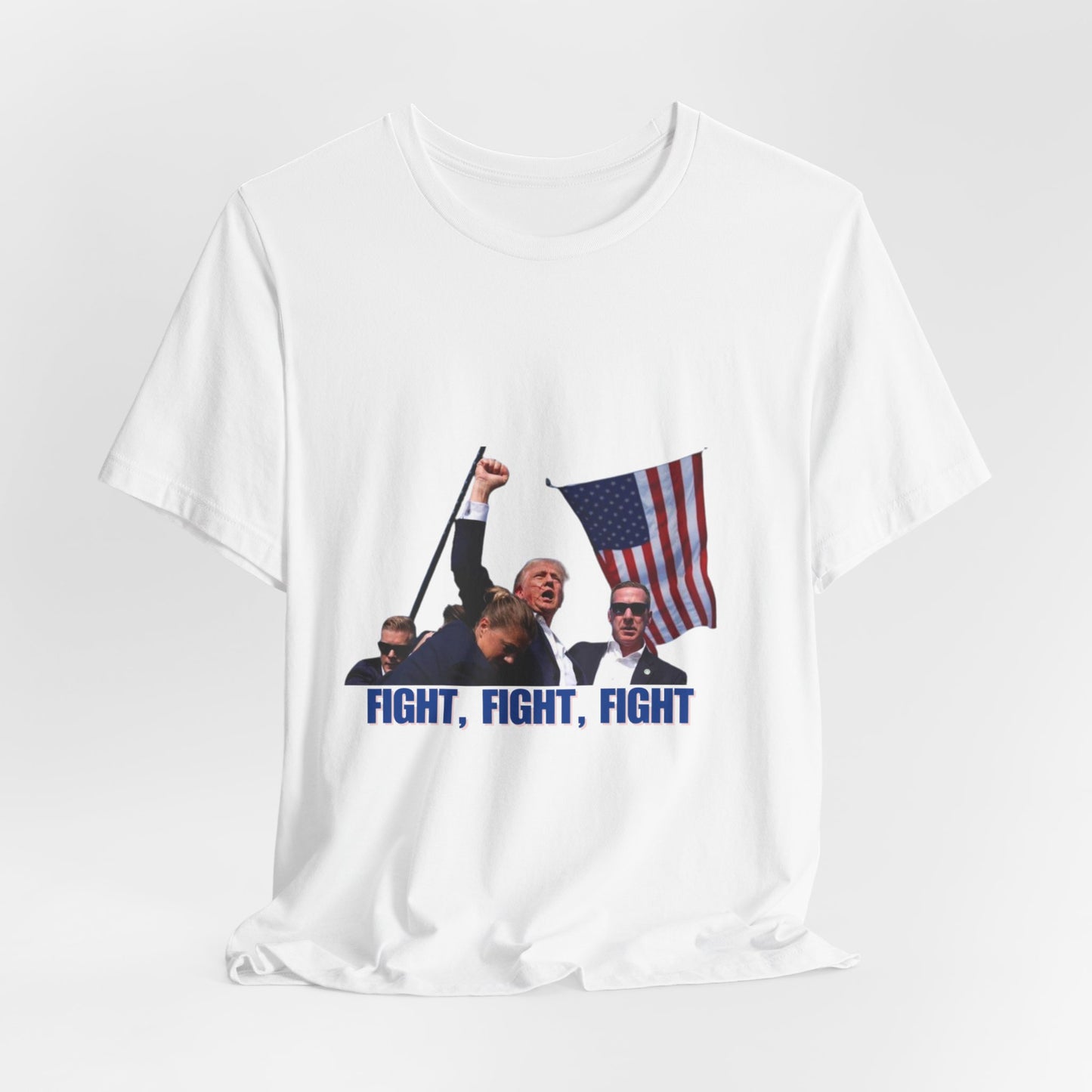 FIGHT FIGHT FIGHT - Trump Unisex Jersey Short Sleeve Tee