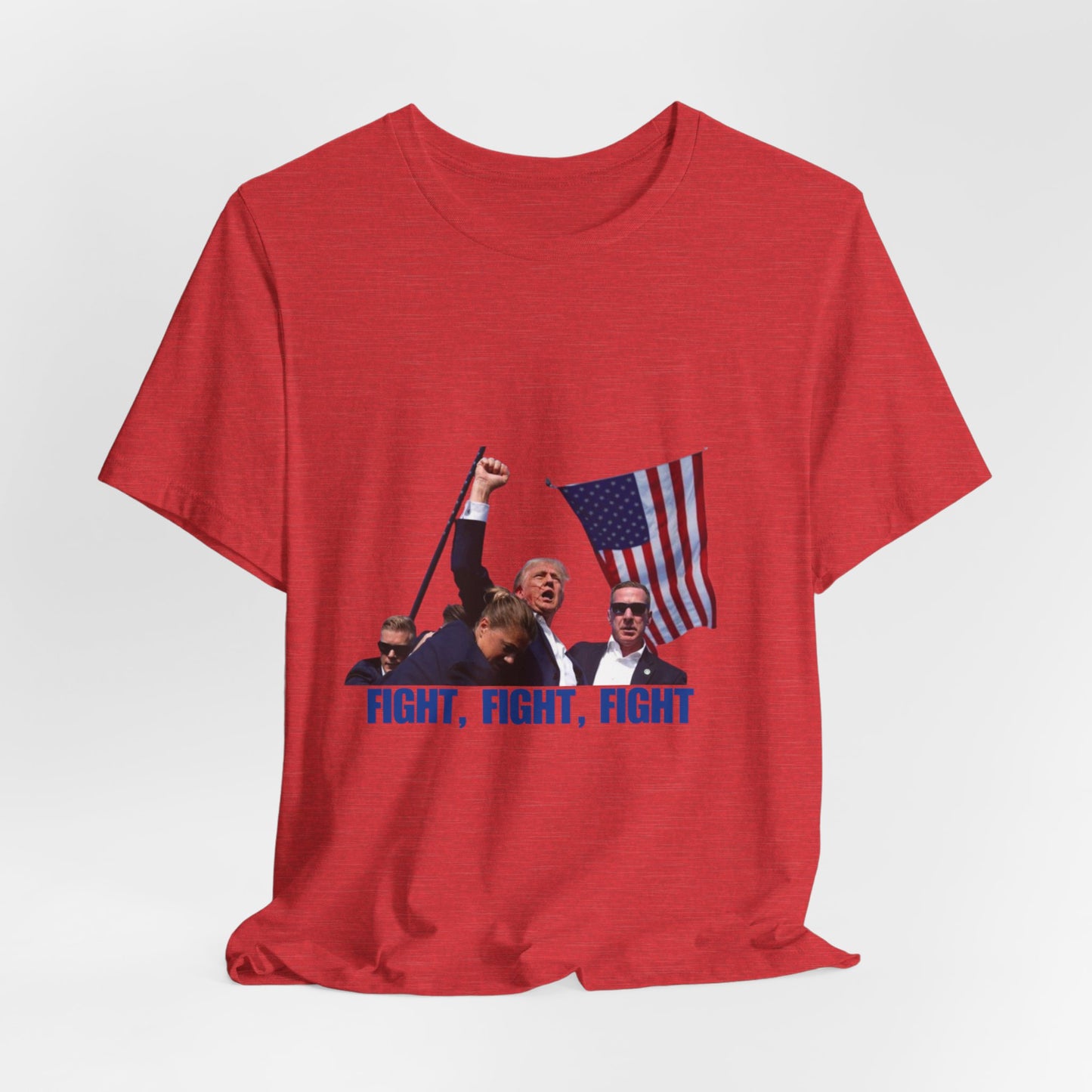 FIGHT FIGHT FIGHT - Trump Unisex Jersey Short Sleeve Tee