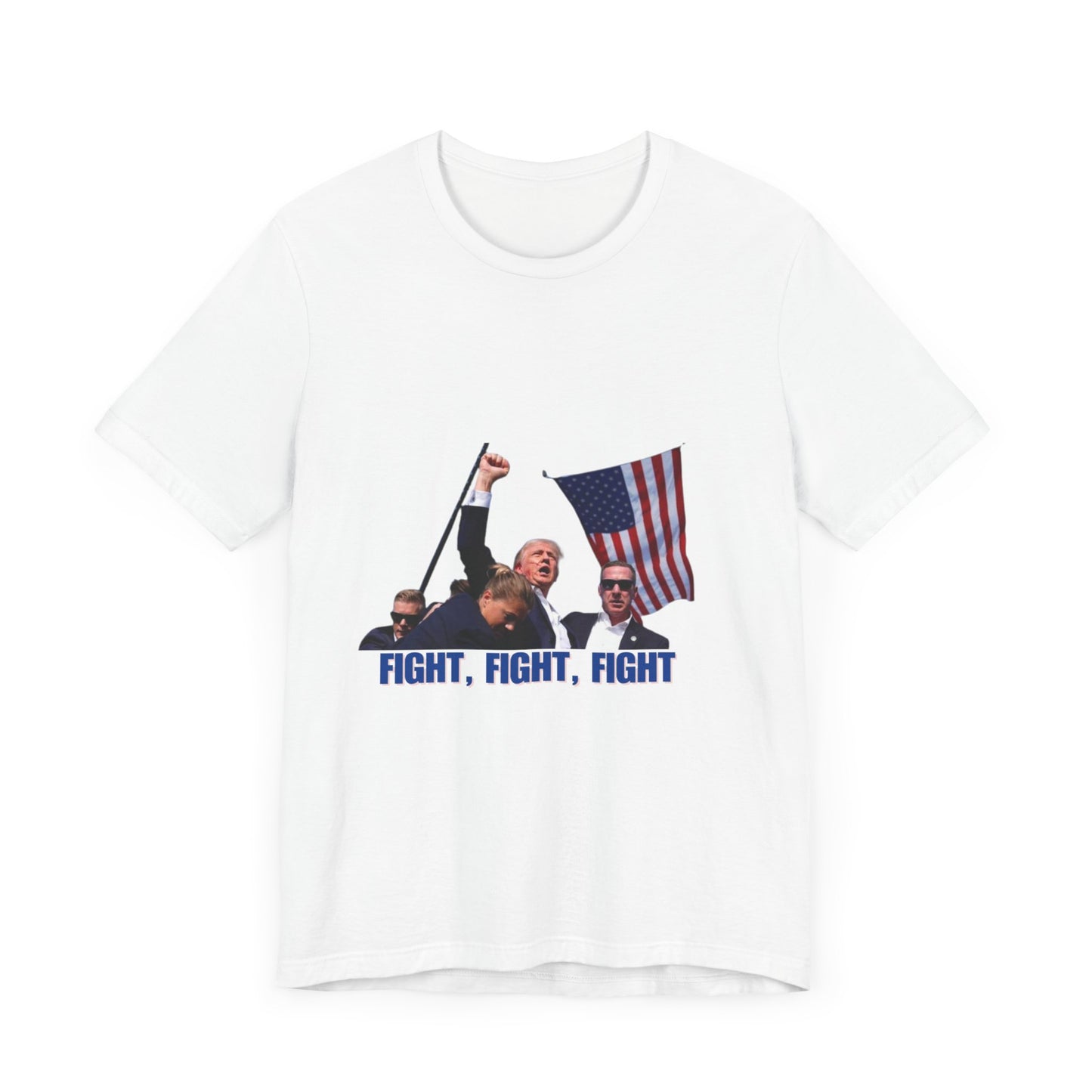 FIGHT FIGHT FIGHT - Trump Unisex Jersey Short Sleeve Tee