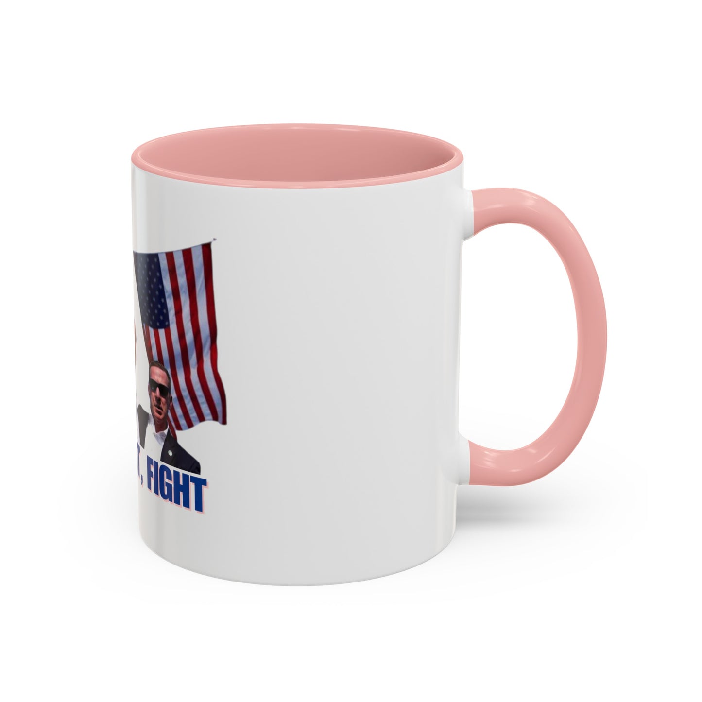 FIGHT FIGHT FIGHT - Trump Accent Coffee Mug (11, 15oz)