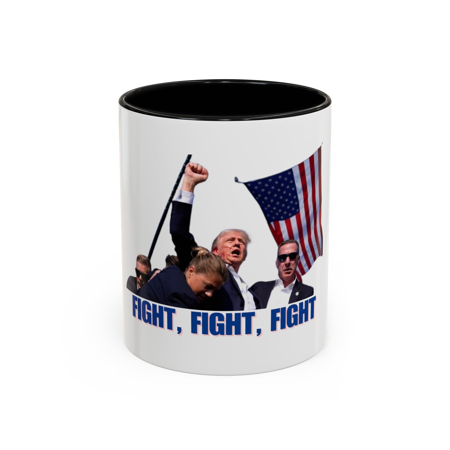 FIGHT FIGHT FIGHT - Trump Accent Coffee Mug (11, 15oz)