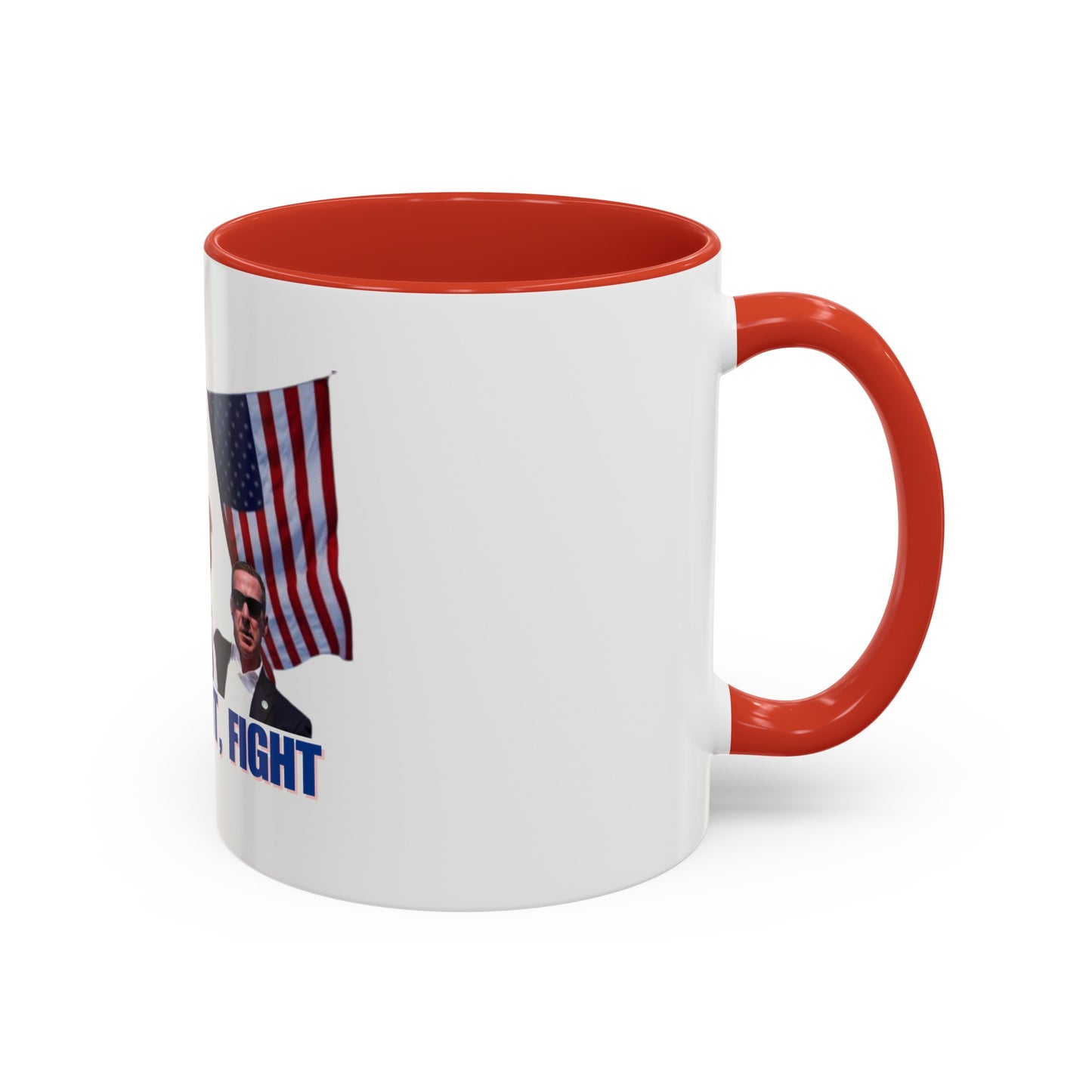 FIGHT FIGHT FIGHT - Trump Accent Coffee Mug (11, 15oz)