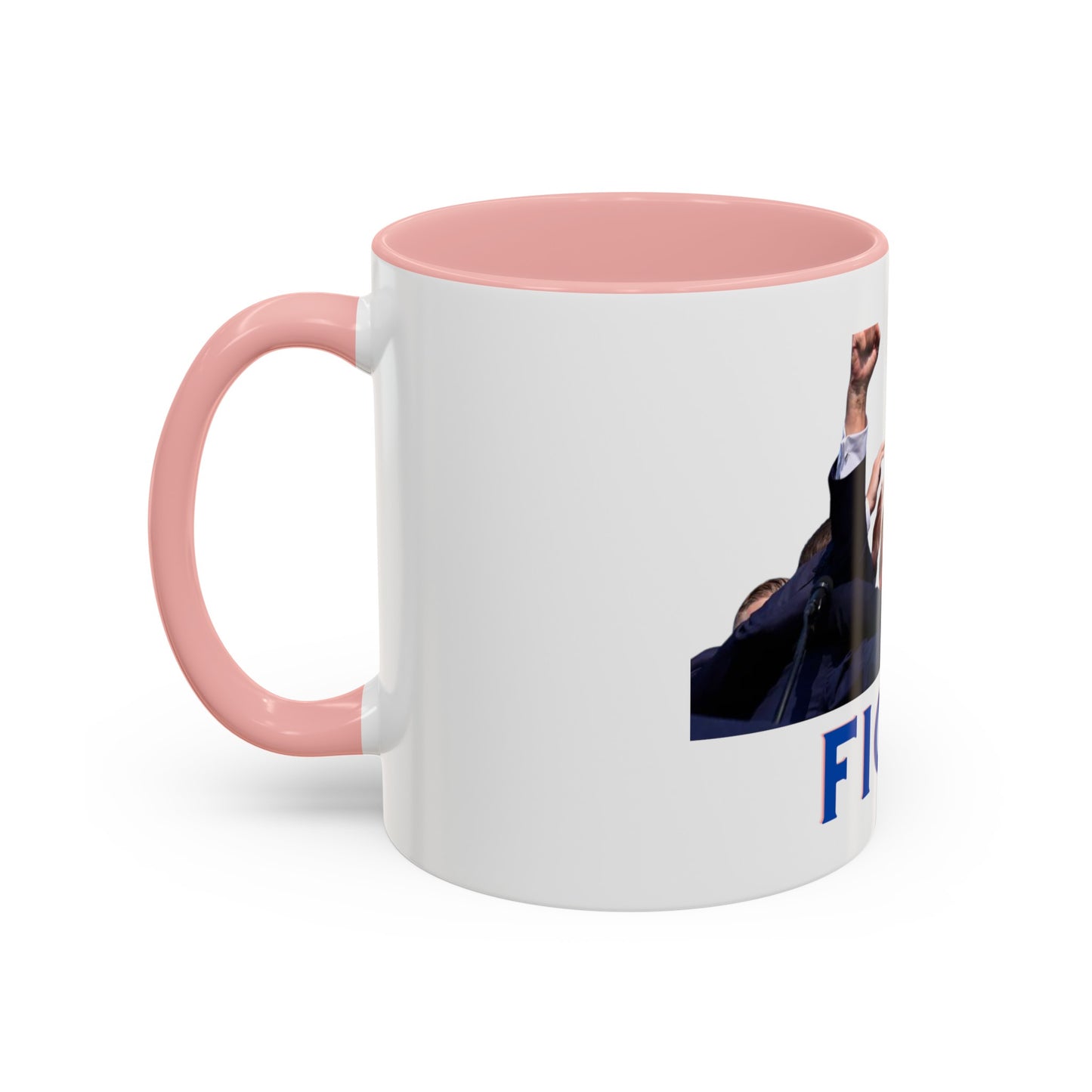 FIGHT - Trump Accent Coffee Mug (11, 15oz)